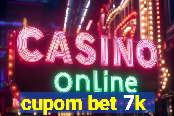 cupom bet 7k